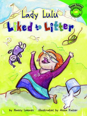 cover image of Lady Lulu Liked to Litter